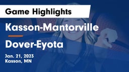 Kasson-Mantorville  vs Dover-Eyota  Game Highlights - Jan. 21, 2023