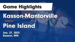 Kasson-Mantorville  vs Pine Island  Game Highlights - Jan. 27, 2023