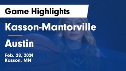 Kasson-Mantorville  vs Austin  Game Highlights - Feb. 28, 2024