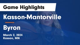 Kasson-Mantorville  vs Byron  Game Highlights - March 2, 2024