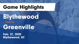 Blythewood  vs Greenville  Game Highlights - Feb. 27, 2020