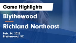 Blythewood  vs Richland Northeast Game Highlights - Feb. 24, 2023