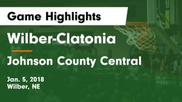 Wilber-Clatonia  vs Johnson County Central  Game Highlights - Jan. 5, 2018