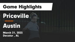 Priceville  vs Austin  Game Highlights - March 21, 2023