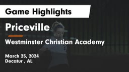 Priceville  vs Westminster Christian Academy Game Highlights - March 25, 2024