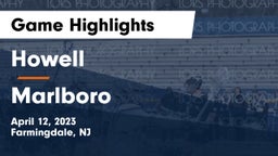 Howell  vs Marlboro  Game Highlights - April 12, 2023