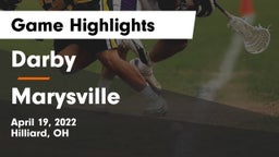 Darby  vs Marysville  Game Highlights - April 19, 2022
