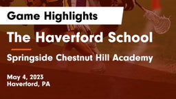 The Haverford School vs Springside Chestnut Hill Academy  Game Highlights - May 4, 2023