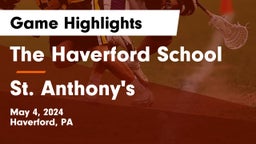 The Haverford School vs St. Anthony's  Game Highlights - May 4, 2024