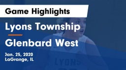 Lyons Township  vs Glenbard West Game Highlights - Jan. 25, 2020