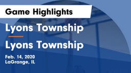Lyons Township  vs Lyons Township  Game Highlights - Feb. 14, 2020