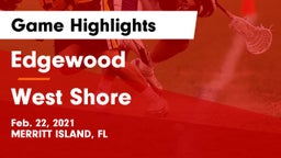 Edgewood  vs West Shore Game Highlights - Feb. 22, 2021