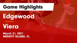 Edgewood  vs Viera Game Highlights - March 31, 2021