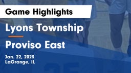 Lyons Township  vs Proviso East  Game Highlights - Jan. 22, 2023