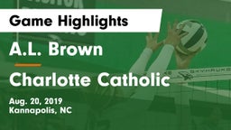 A.L. Brown  vs Charlotte Catholic  Game Highlights - Aug. 20, 2019