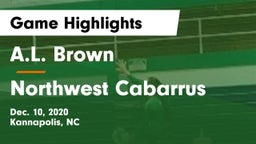 A.L. Brown  vs Northwest Cabarrus Game Highlights - Dec. 10, 2020
