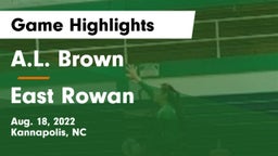 A.L. Brown  vs East Rowan  Game Highlights - Aug. 18, 2022