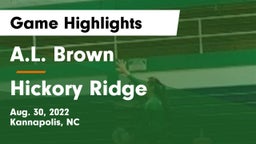A.L. Brown  vs Hickory Ridge  Game Highlights - Aug. 30, 2022