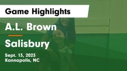 A.L. Brown  vs Salisbury  Game Highlights - Sept. 13, 2023
