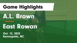 A.L. Brown  vs East Rowan  Game Highlights - Oct. 12, 2023