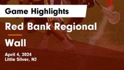 Red Bank Regional  vs Wall  Game Highlights - April 4, 2024