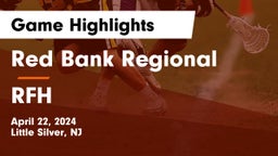 Red Bank Regional  vs RFH Game Highlights - April 22, 2024