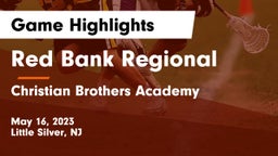 Red Bank Regional  vs Christian Brothers Academy Game Highlights - May 16, 2023