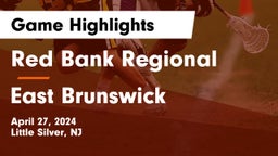 Red Bank Regional  vs East Brunswick  Game Highlights - April 27, 2024