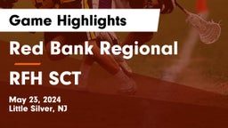 Red Bank Regional  vs RFH SCT Game Highlights - May 23, 2024