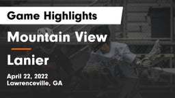 Mountain View  vs Lanier  Game Highlights - April 22, 2022