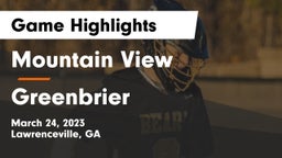 Mountain View  vs Greenbrier  Game Highlights - March 24, 2023