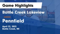 Battle Creek Lakeview  vs Pennfield  Game Highlights - April 22, 2023