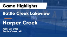 Battle Creek Lakeview  vs Harper Creek  Game Highlights - April 22, 2023