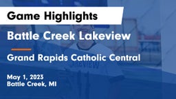 Battle Creek Lakeview  vs Grand Rapids Catholic Central  Game Highlights - May 1, 2023