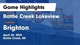Battle Creek Lakeview  vs Brighton  Game Highlights - April 20, 2024