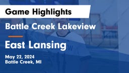 Battle Creek Lakeview  vs East Lansing  Game Highlights - May 22, 2024