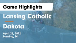 Lansing Catholic  vs Dakota  Game Highlights - April 23, 2022