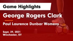George Rogers Clark  vs Paul Laurence Dunbar Womens  Game Highlights - Sept. 29, 2021