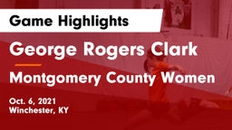 George Rogers Clark  vs Montgomery County Women Game Highlights - Oct. 6, 2021