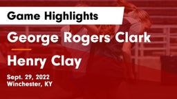 George Rogers Clark  vs Henry Clay Game Highlights - Sept. 29, 2022