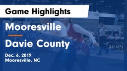 Mooresville  vs Davie County  Game Highlights - Dec. 6, 2019