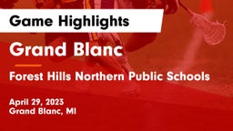 Grand Blanc  vs Forest Hills Northern Public Schools Game Highlights - April 29, 2023