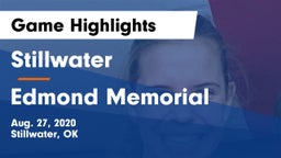 Stillwater  vs Edmond Memorial  Game Highlights - Aug. 27, 2020