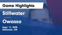 Stillwater  vs Owasso  Game Highlights - Sept. 11, 2020