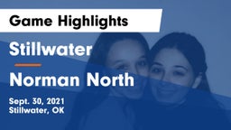 Stillwater  vs Norman North  Game Highlights - Sept. 30, 2021