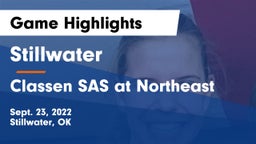 Stillwater  vs Classen SAS at Northeast Game Highlights - Sept. 23, 2022