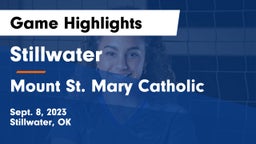 Stillwater  vs Mount St. Mary Catholic  Game Highlights - Sept. 8, 2023