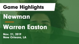 Newman  vs Warren Easton Game Highlights - Nov. 21, 2019