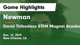 Newman  vs David Thibodaux STEM  Magnet Academy Game Highlights - Dec. 12, 2019