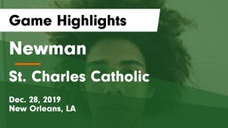 Newman  vs St. Charles Catholic  Game Highlights - Dec. 28, 2019